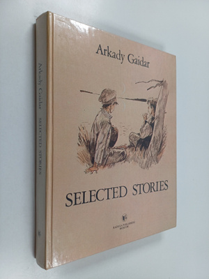 Arkadi Gaidar : Selected stories