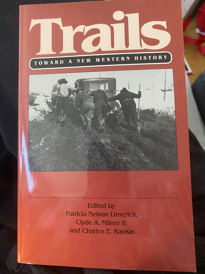 Trails. Toward a New Western History