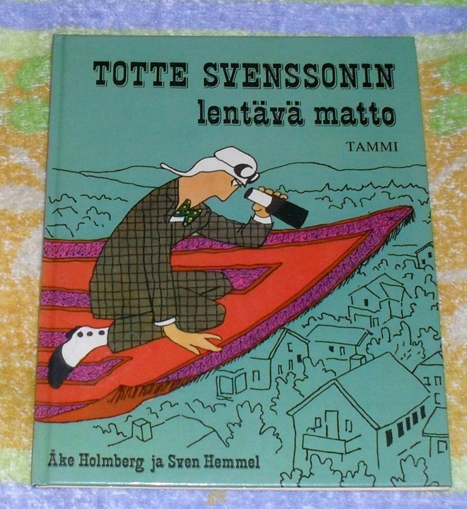 Totte Svenssonin Lentävä Matto