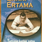 Erkki Ertama: Sattuma korjaa satoa (omiste + signeeraus) - pikkukuva 1