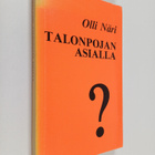 Olli Näri : Talonpojan asialla - pikkukuva 1