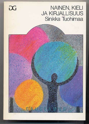Sinikka Tuohimaa: Nainen, kieli ja kirjallisuus (1988)