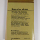 Margaret Pargeter : Kosto ei ole suloinen - pikkukuva 2