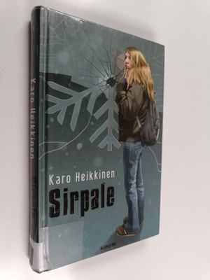 Karo Heikkinen : Sirpale