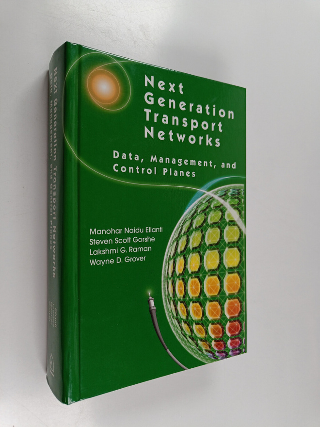 Manohar Naidu Ellanti ym. : Next Generation Transport Net...