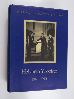 Matti Klinge : Helsingin yliopisto 1640-1990 3 : Helsingi...