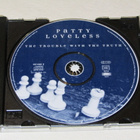 *CD* PATTY LOVELESS The Trouble With The Truth - pikkukuva 3