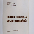 Ossi ym. Ahvenainen : Lasten lukemis- ja kirjoittamishäiriöt - pikkukuva 1