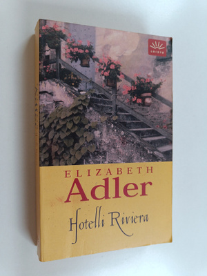 Elizabeth Adler : Hotelli Riviera