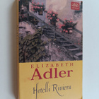 Elizabeth Adler : Hotelli Riviera - pikkukuva 1