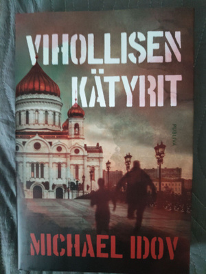 Michael Idov: Vihollisen kätyrit
