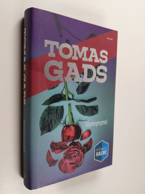 Tomas Gads : Hymytyttö
