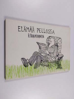Heikki Paakkanen : Elämää pellossa : pilapiirroksia Somer...