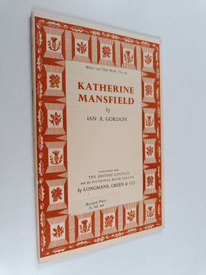 Ian A. Gordon : Katherine Mansfield
