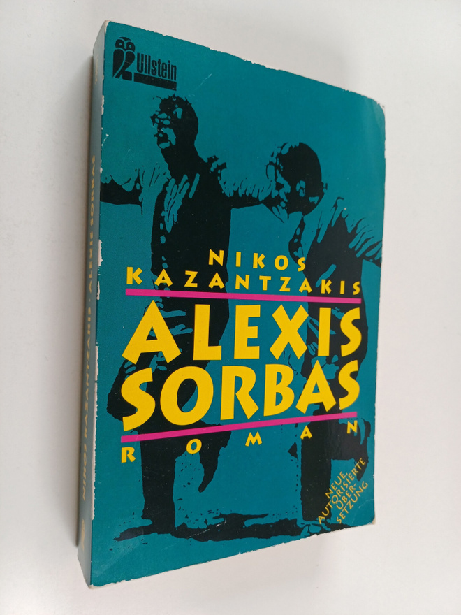 Nikos Kazantzakes : Alexis Sorbas - Roman