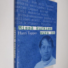 Harri Tapper : Missä kurkien aura on : kirjailijan muisti - pikkukuva 1