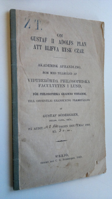 Gustaf Södergren : Om Gustaf II Adolfs plan att blifva ry...