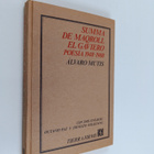 Alvaro Mutis : Summa de Maqroll el Gaviero : poesia 1948-... - pikkukuva 1