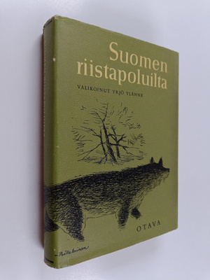 Yrjö (toim.) Ylänne : Suomen riistapoluilta