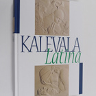 Tuomo Pekkanen : Kalevala Latina : carmen epicum nationis... - pikkukuva 1