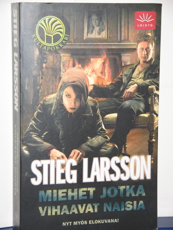 Stieg Larsson : MIEHET JOTKA VIHAAVAT NAISIA