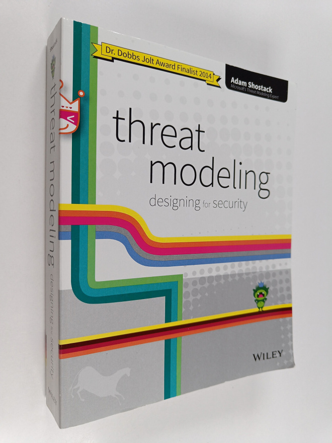 Adam Shostack : Threat Modeling : Designing for Security