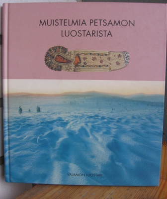 Leena Levanto (t.): Muistelmia Petsamon luostarista.148 s.