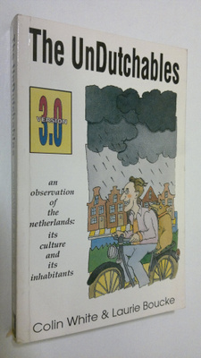 Colin White : The UnDutchables : an observation of the Ne...
