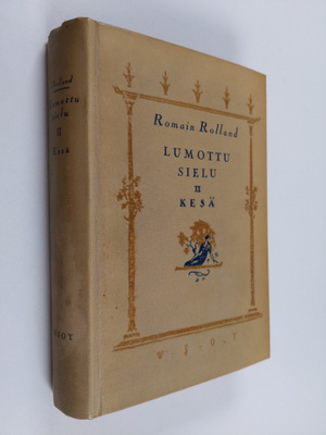 Romain Rolland : Lumottu sielu 2 : Kesä