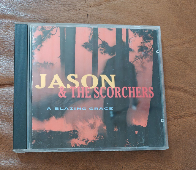Jason & The Scorchers: A Blazing Grace CD