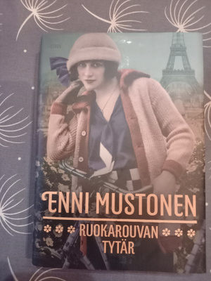 Enni Mustonen: Ruokarouvan tytär