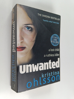 Kristina Ohlsson : Unwanted