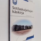 Sotilaskuljettajan käsikirja : (SotkuljKäsik) - pikkukuva 1