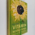 Knut T. Flytlie : Vitaminrevolutionen : stärk ditt immunf... - pikkukuva 1