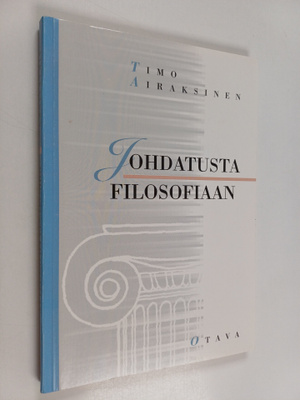 Timo Airaksinen : Johdatusta filosofiaan