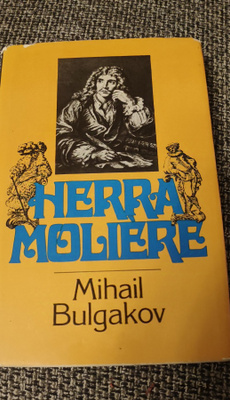 Herra Moliere Mihail Bulgakov