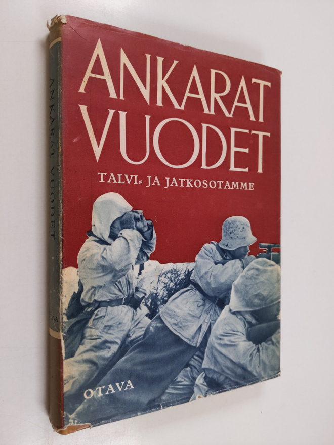 Asmo Alho ym. : Ankarat vuodet : kuvateos talvi- ja jatko...