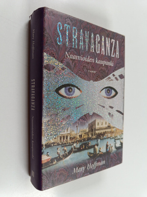 Mary Hoffman : Stravaganza : Naamioiden kaupunki