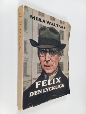 Mika Waltari : Felix den lycklige