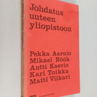 Johdatus uuteen yliopistoon : yliopisto, tiede, kapitalismi - pikkukuva 1