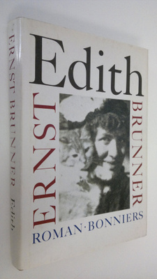 Ernst Brunner : Edith : roman