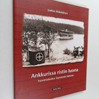 Jaakko Mäkeläinen : Ankkurissa ristin luona - toimintakes... - pikkukuva 1