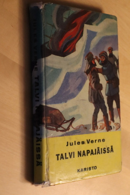 Jules Verne : Talvi napajäissä ( 1.p. 1959 k.po )
