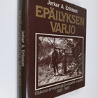 Jerker A. Eriksson : Epäilyksen varjo : elokuva-arvostelu... - pikkukuva 1