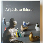 Sirpa Juuti: Anja Juurikkala - pikkukuva 1