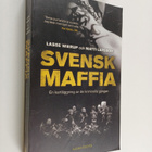 Lasse Wierup : Svensk maffia : en kartläggning av de krim... - pikkukuva 1
