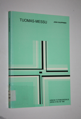 Juha Kauppinen : Tuomas-messu : tutkimus kaupunkiseudun j...