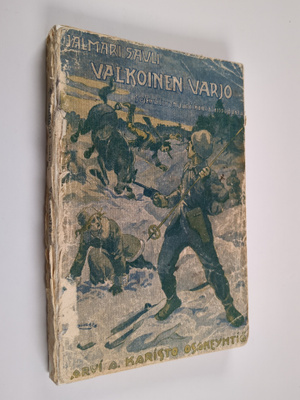 Jalmari Sauli : Valkoinen varjo : seikkailuromaani kansal...
