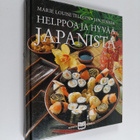 Marie Louise Telegin ym. : Helppoa ja hyvää Japanista - pikkukuva 1