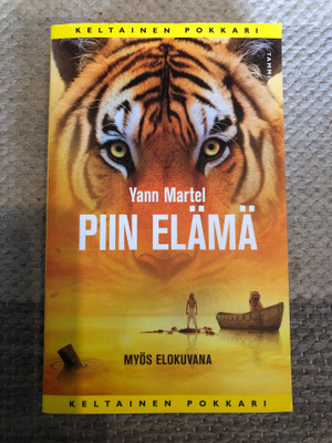 Yann Martel: Piin elämä. 2012.